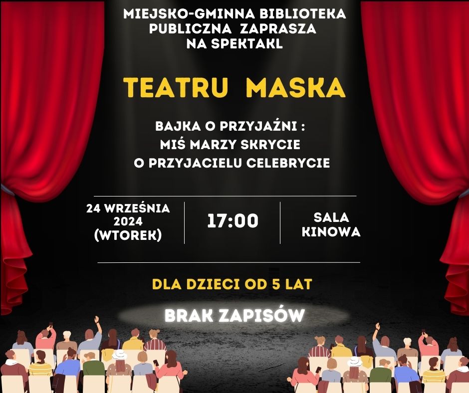 grafika przedstawia plakat spektaklu Teatru Maska
