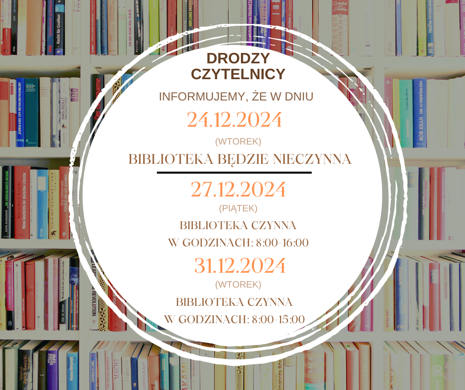 grafika przedstawia plakat informujący o godzinach otwarcia biblioteki w okresie świąteczno-noworocznym
