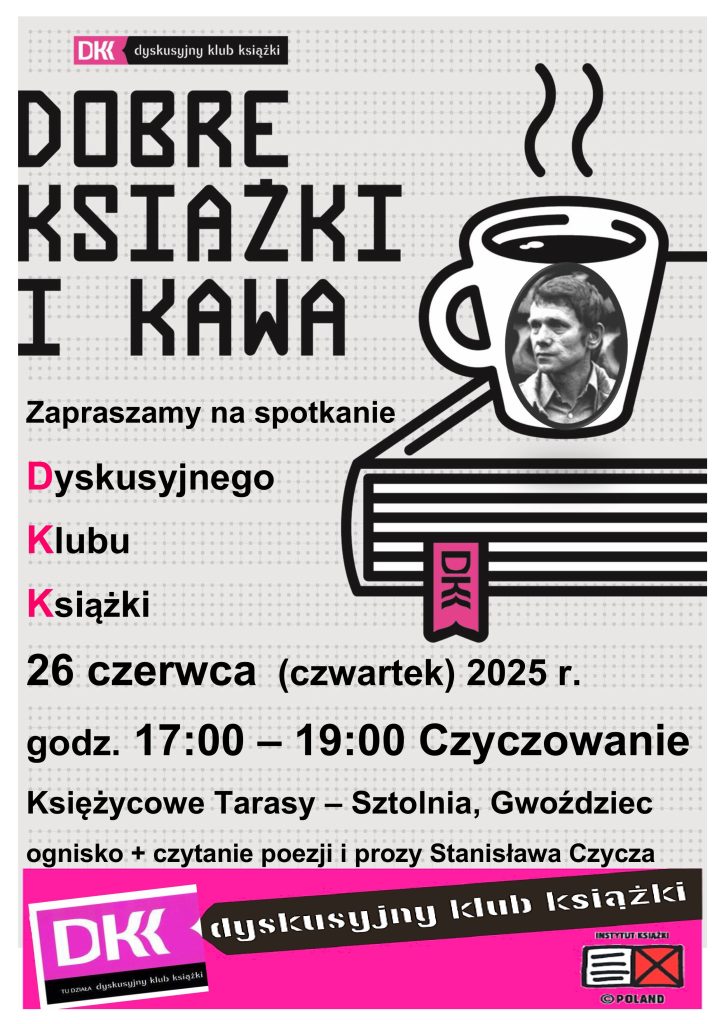 grafika przedstawia plakat czerwcowego spotkania Dyskusyjnego Klubu Książki - Czyczowanie